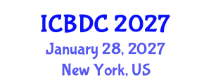 International Conference on Big Data Computing (ICBDC) January 28, 2027 - New York, United States
