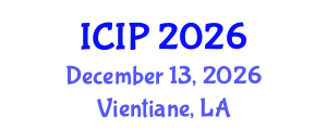 International Conference on Image Processing (ICIP) December 13, 2026 - Vientiane, Laos