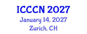 International Conference on Computer Communications and Networks (ICCCN) January 14, 2027 - Zurich, Switzerland