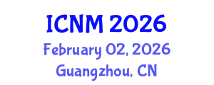 International Conference on Nanoscale Magnetism (ICNM) February 02, 2026 - Guangzhou, China