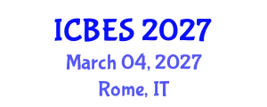 International Conference on Biomedical Engineering and Systems (ICBES) March 04, 2027 - Rome, Italy