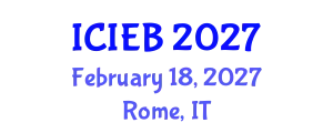International Conference on Innovation in Economics and Business (ICIEB) February 18, 2027 - Rome, Italy