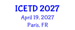 International Conference on Economics, Trade and Development (ICETD) April 19, 2027 - Paris, France