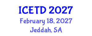 International Conference on Economics, Trade and Development (ICETD) February 18, 2027 - Jeddah, Saudi Arabia