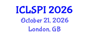 International Conference on Legal, Security and Privacy Issues (ICLSPI) October 21, 2026 - London, United Kingdom