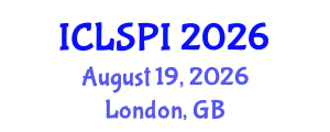 International Conference on Legal, Security and Privacy Issues (ICLSPI) August 19, 2026 - London, United Kingdom