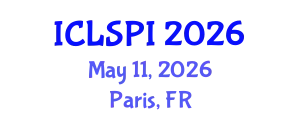 International Conference on Legal, Security and Privacy Issues (ICLSPI) May 11, 2026 - Paris, France