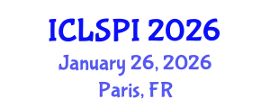 International Conference on Legal, Security and Privacy Issues (ICLSPI) January 26, 2026 - Paris, France