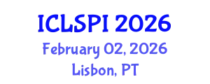 International Conference on Legal, Security and Privacy Issues (ICLSPI) February 02, 2026 - Lisbon, Portugal