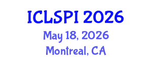International Conference on Legal, Security and Privacy Issues (ICLSPI) May 18, 2026 - Montreal, Canada