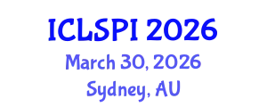 International Conference on Legal, Security and Privacy Issues (ICLSPI) March 30, 2026 - Sydney, Australia