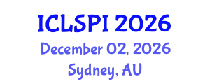 International Conference on Legal, Security and Privacy Issues (ICLSPI) December 02, 2026 - Sydney, Australia