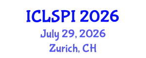 International Conference on Legal, Security and Privacy Issues (ICLSPI) July 29, 2026 - Zurich, Switzerland