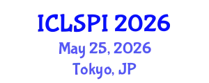 International Conference on Legal, Security and Privacy Issues (ICLSPI) May 25, 2026 - Tokyo, Japan
