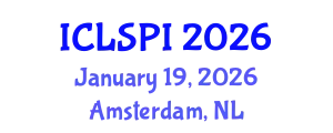 International Conference on Legal, Security and Privacy Issues (ICLSPI) January 19, 2026 - Amsterdam, Netherlands