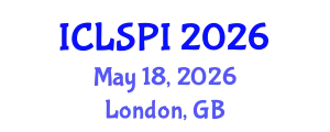 International Conference on Legal, Security and Privacy Issues (ICLSPI) May 18, 2026 - London, United Kingdom