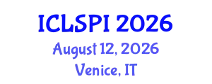 International Conference on Legal, Security and Privacy Issues (ICLSPI) August 12, 2026 - Venice, Italy
