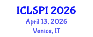International Conference on Legal, Security and Privacy Issues (ICLSPI) April 13, 2026 - Venice, Italy