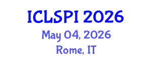 International Conference on Legal, Security and Privacy Issues (ICLSPI) May 04, 2026 - Rome, Italy