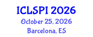 International Conference on Legal, Security and Privacy Issues (ICLSPI) October 25, 2026 - Barcelona, Spain