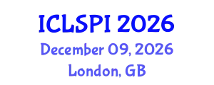 International Conference on Legal, Security and Privacy Issues (ICLSPI) December 09, 2026 - London, United Kingdom