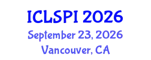 International Conference on Legal, Security and Privacy Issues (ICLSPI) September 23, 2026 - Vancouver, Canada