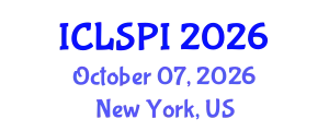 International Conference on Legal, Security and Privacy Issues (ICLSPI) October 07, 2026 - New York, United States