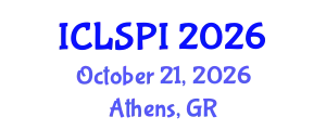 International Conference on Legal, Security and Privacy Issues (ICLSPI) October 21, 2026 - Athens, Greece