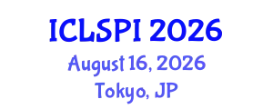 International Conference on Legal, Security and Privacy Issues (ICLSPI) August 16, 2026 - Tokyo, Japan