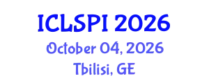 International Conference on Legal, Security and Privacy Issues (ICLSPI) October 04, 2026 - Tbilisi, Georgia