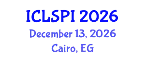 International Conference on Legal, Security and Privacy Issues (ICLSPI) December 13, 2026 - Cairo, Egypt