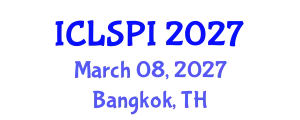 International Conference on Legal, Security and Privacy Issues (ICLSPI) March 08, 2027 - Bangkok, Thailand