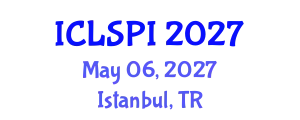International Conference on Legal, Security and Privacy Issues (ICLSPI) May 06, 2027 - Istanbul, Turkey