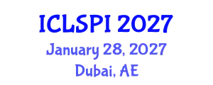 International Conference on Legal, Security and Privacy Issues (ICLSPI) January 28, 2027 - Dubai, United Arab Emirates