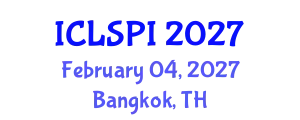 International Conference on Legal, Security and Privacy Issues (ICLSPI) February 04, 2027 - Bangkok, Thailand