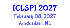 International Conference on Legal, Security and Privacy Issues (ICLSPI) February 08, 2027 - Amsterdam, Netherlands