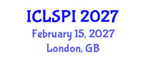 International Conference on Legal, Security and Privacy Issues (ICLSPI) February 15, 2027 - London, United Kingdom