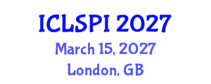 International Conference on Legal, Security and Privacy Issues (ICLSPI) March 15, 2027 - London, United Kingdom