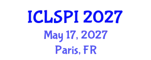International Conference on Legal, Security and Privacy Issues (ICLSPI) May 17, 2027 - Paris, France