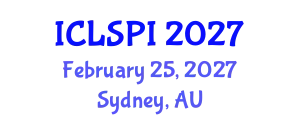 International Conference on Legal, Security and Privacy Issues (ICLSPI) February 25, 2027 - Sydney, Australia