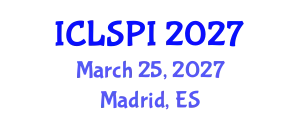 International Conference on Legal, Security and Privacy Issues (ICLSPI) March 25, 2027 - Madrid, Spain