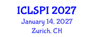 International Conference on Legal, Security and Privacy Issues (ICLSPI) January 14, 2027 - Zurich, Switzerland