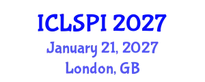 International Conference on Legal, Security and Privacy Issues (ICLSPI) January 21, 2027 - London, United Kingdom
