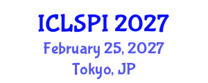 International Conference on Legal, Security and Privacy Issues (ICLSPI) February 25, 2027 - Tokyo, Japan