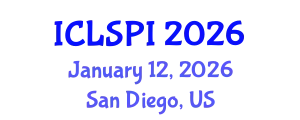 International Conference on Legal, Security and Privacy Issues (ICLSPI) January 12, 2026 - San Diego, United States