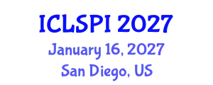 International Conference on Legal, Security and Privacy Issues (ICLSPI) January 16, 2027 - San Diego, United States