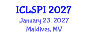International Conference on Legal, Security and Privacy Issues (ICLSPI) January 23, 2027 - Maldives, Maldives