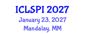 International Conference on Legal, Security and Privacy Issues (ICLSPI) January 23, 2027 - Mandalay, Myanmar