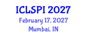 International Conference on Legal, Security and Privacy Issues (ICLSPI) February 17, 2027 - Mumbai, India