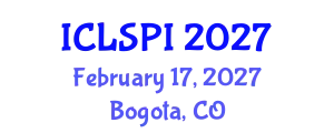 International Conference on Legal, Security and Privacy Issues (ICLSPI) February 17, 2027 - Bogota, Colombia